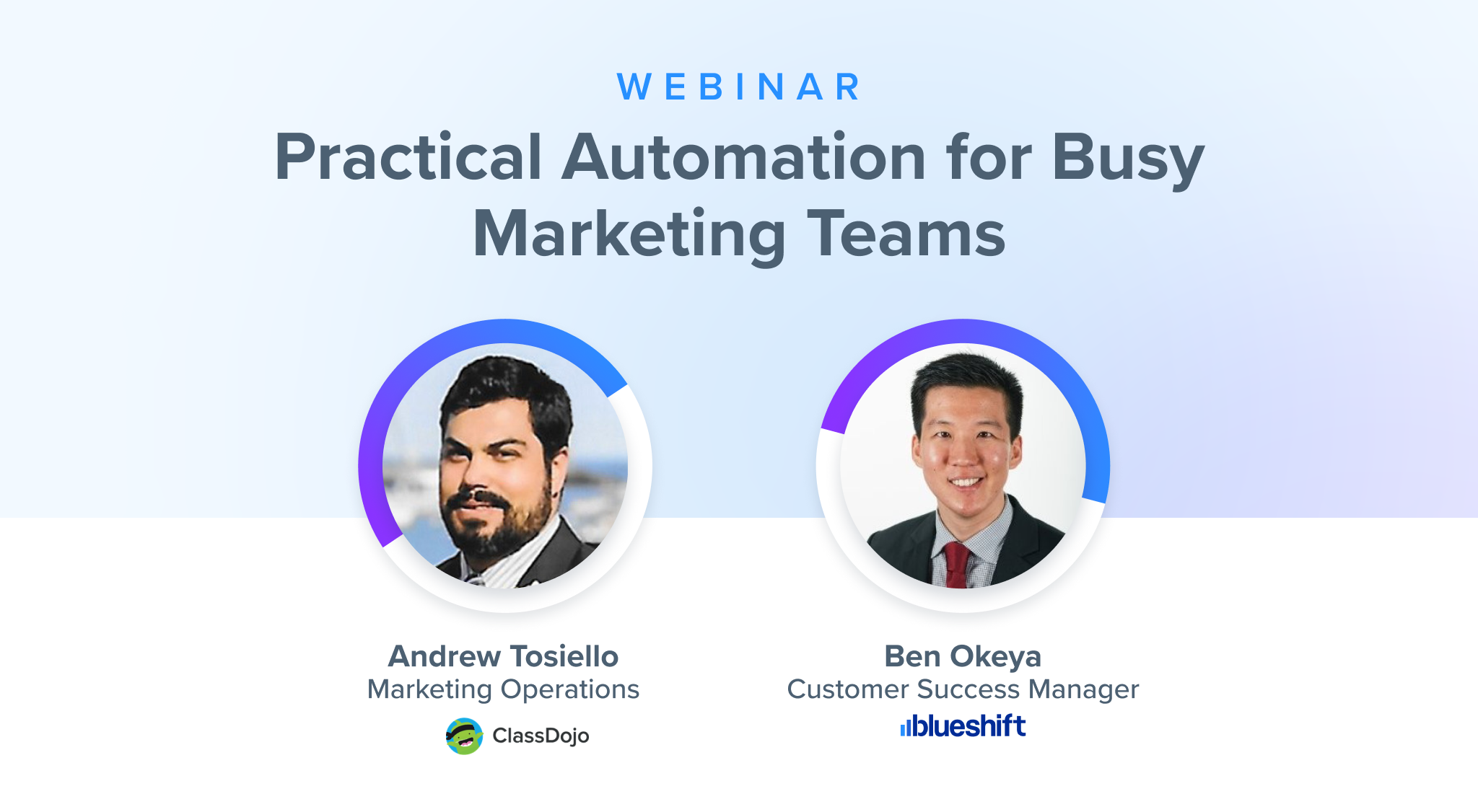 Webinar-ClassDojo Marketing Automation | Blueshift