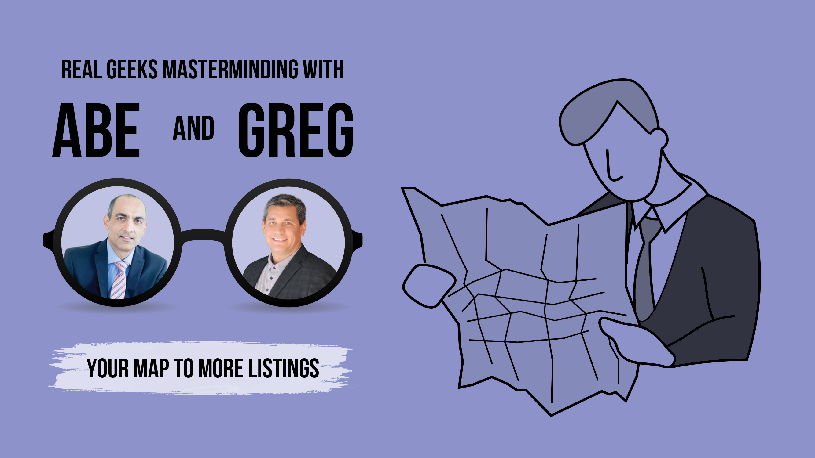 Your MAP To More Listings