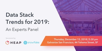 Data Stack Trends for 2019: An Experts Panel