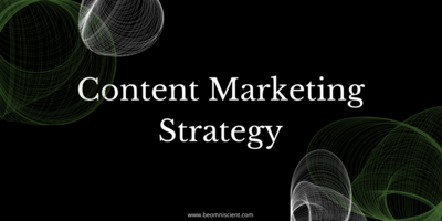 Content Marketing Strategy: Everything You Need to Know to Build a Growth Machine