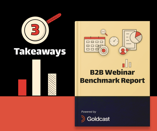3 Surprising Takeaways from the B2B Webinar Benchmark Report