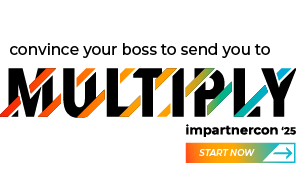 Convince Your Boss to Send You to Multiply: ImpartnerCon [Plus Bonus Email Template]