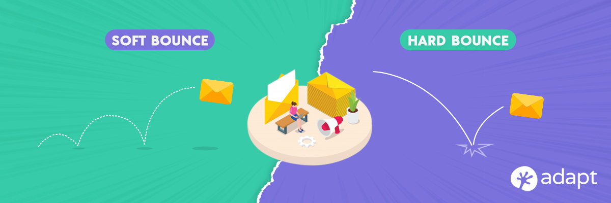 Soft Bounce vs Hard Bounce - A Summary - Adapt.io