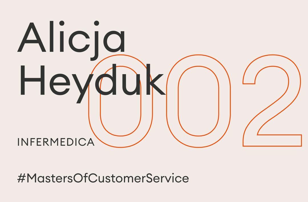 Masters of Customer Service #2: Alicja Heyduk, Infermedica