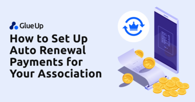 How to Set Up Auto-Renewal Payments for Associations • Glue Up