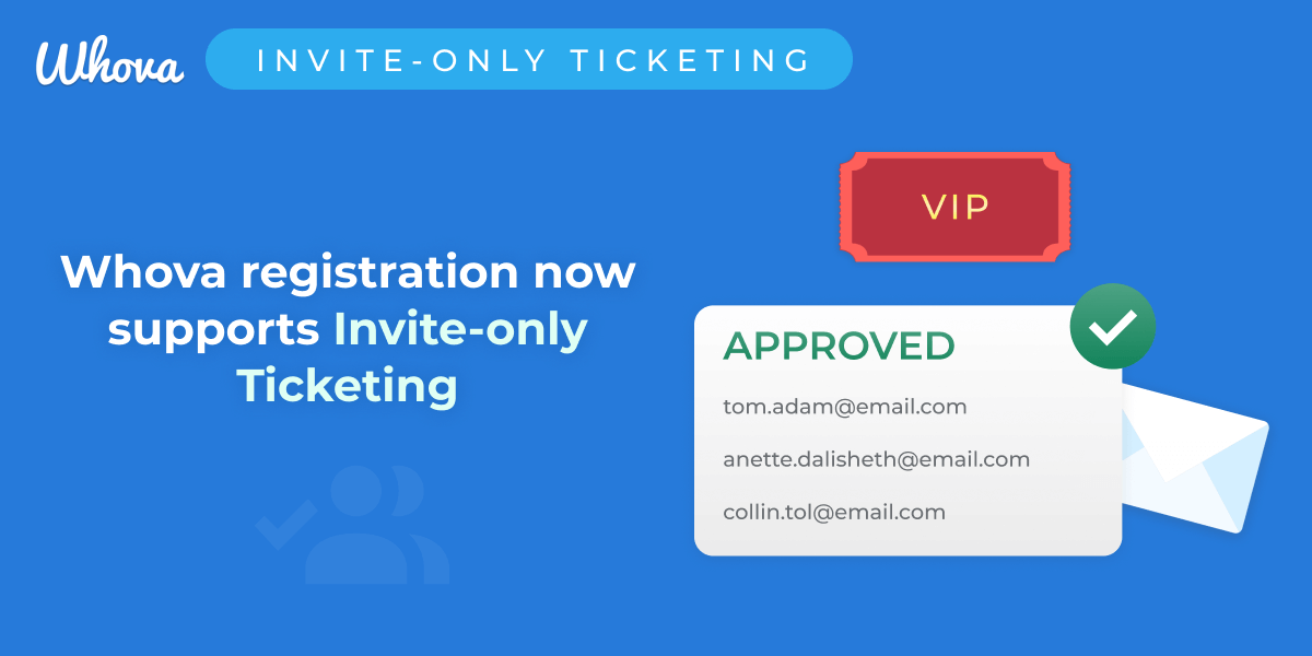 Make Your Event Exclusive with Whova's Invite-only Ticketing