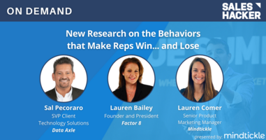 New Research on the Behaviors that Make Reps Win... and Lose