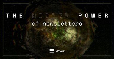 The Hidden Power of Newsletters:  Email Marketing is better than ever