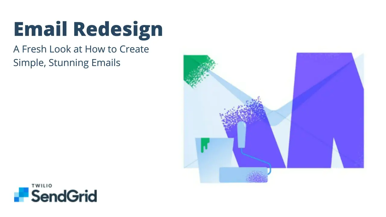 Email Redesign: A Fresh Look at How to Create Simple, Stunning Emails