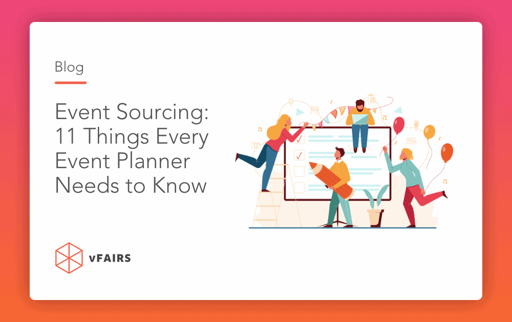 Event Sourcing: 11 Things Every Event Planner Needs to Know