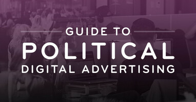 Guide to political digital advertising