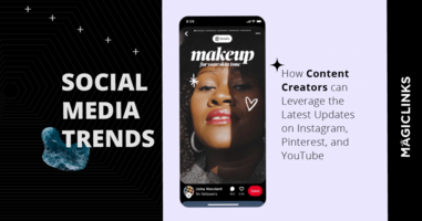 IG, Pinterest, and YouTube Shorts: Social Media Updates for Content Creators - MagicLinks Blog