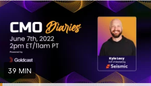 Meet Kyle Lacey | CMO Diaries by Goldcast