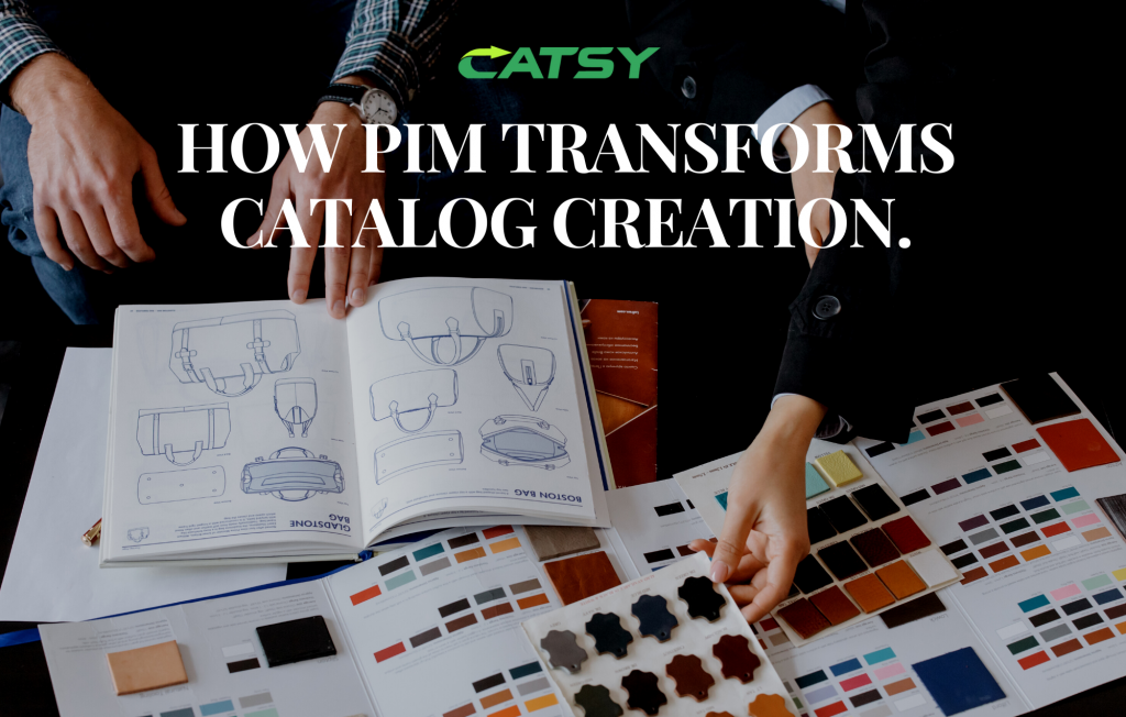 Transform Catalog Creation with PIM - Product Information Management